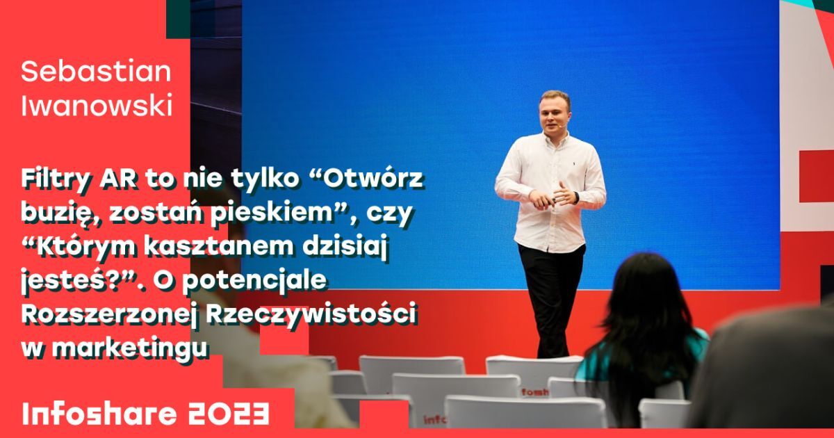Filtry AR to nie tylko “Otwórz buzię, zostań pieskiem”, czy “Którym kasztanem dzisiaj jesteś?”. O potencjale Rozszerzonej Rzeczywistości w marketingu
