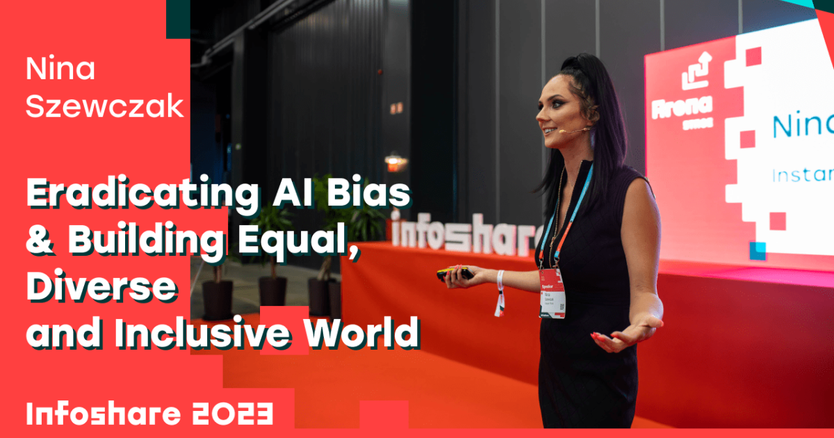 Eradicating AI Bias & Building Equal, Diverse and Inclusive World